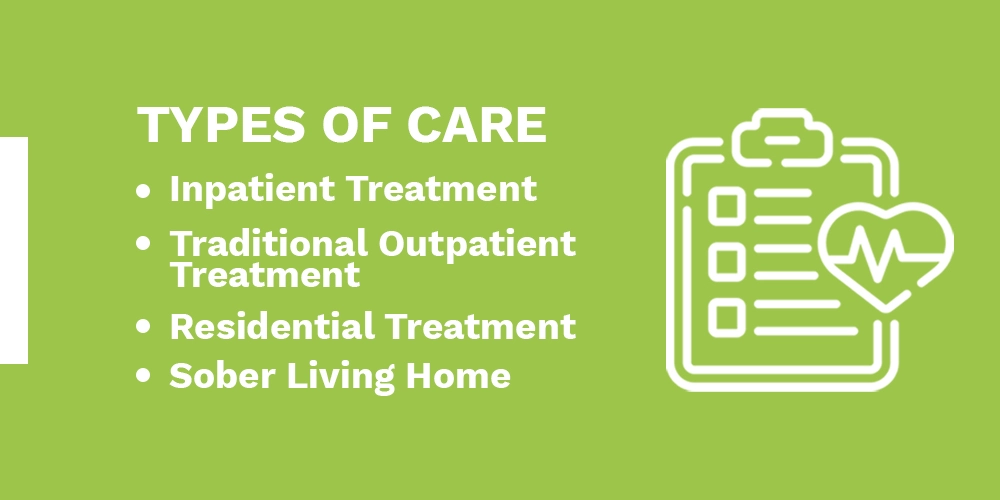 types of care available for drug addicts