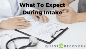 what to expect during intake