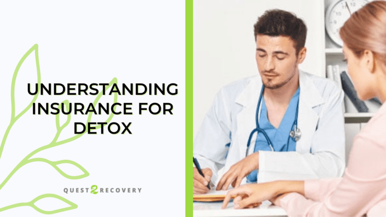 Understanding Insurance For Detox