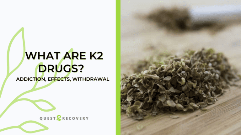 What are K2 Drugs