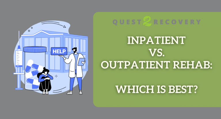 Inpatient vs. Outpatient Rehab