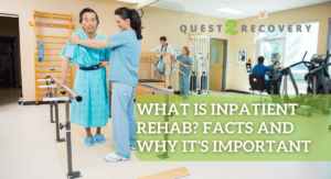 What is Inpatient Rehab